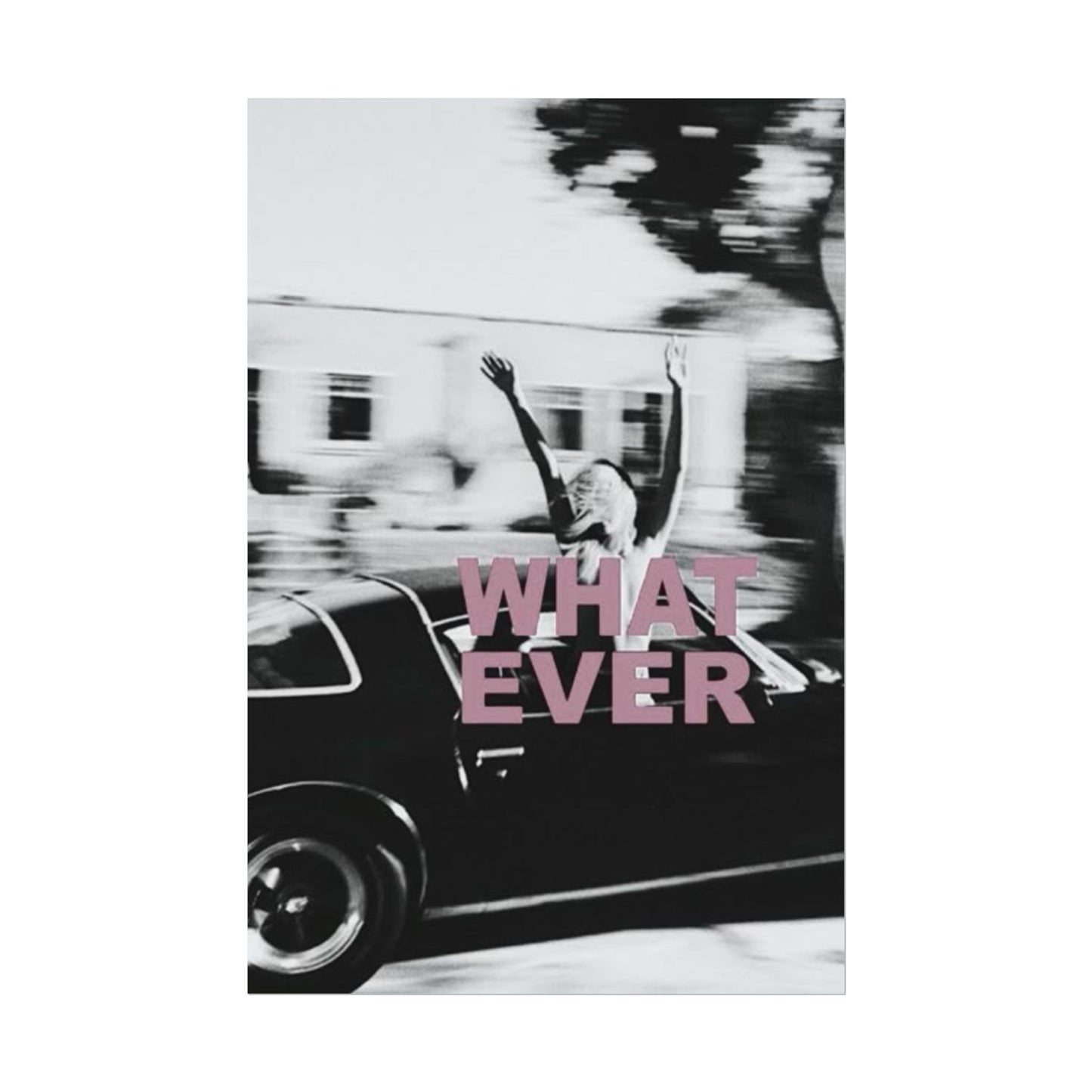 Whatever - Poster