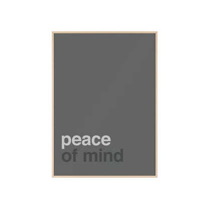 Peace of Mind - Framed Poster