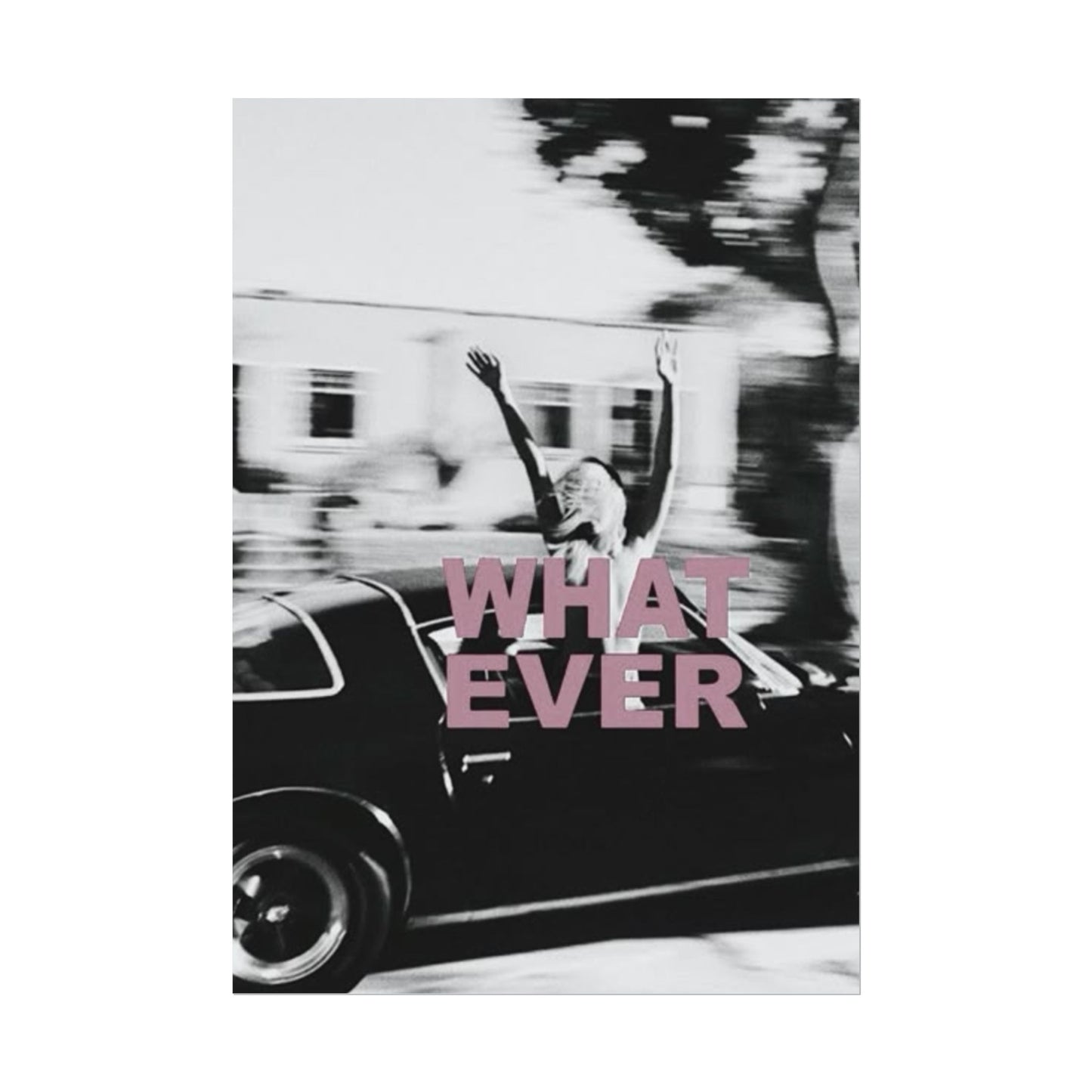 Whatever - Poster