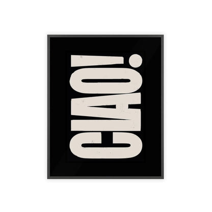 Ciao! - Framed Poster