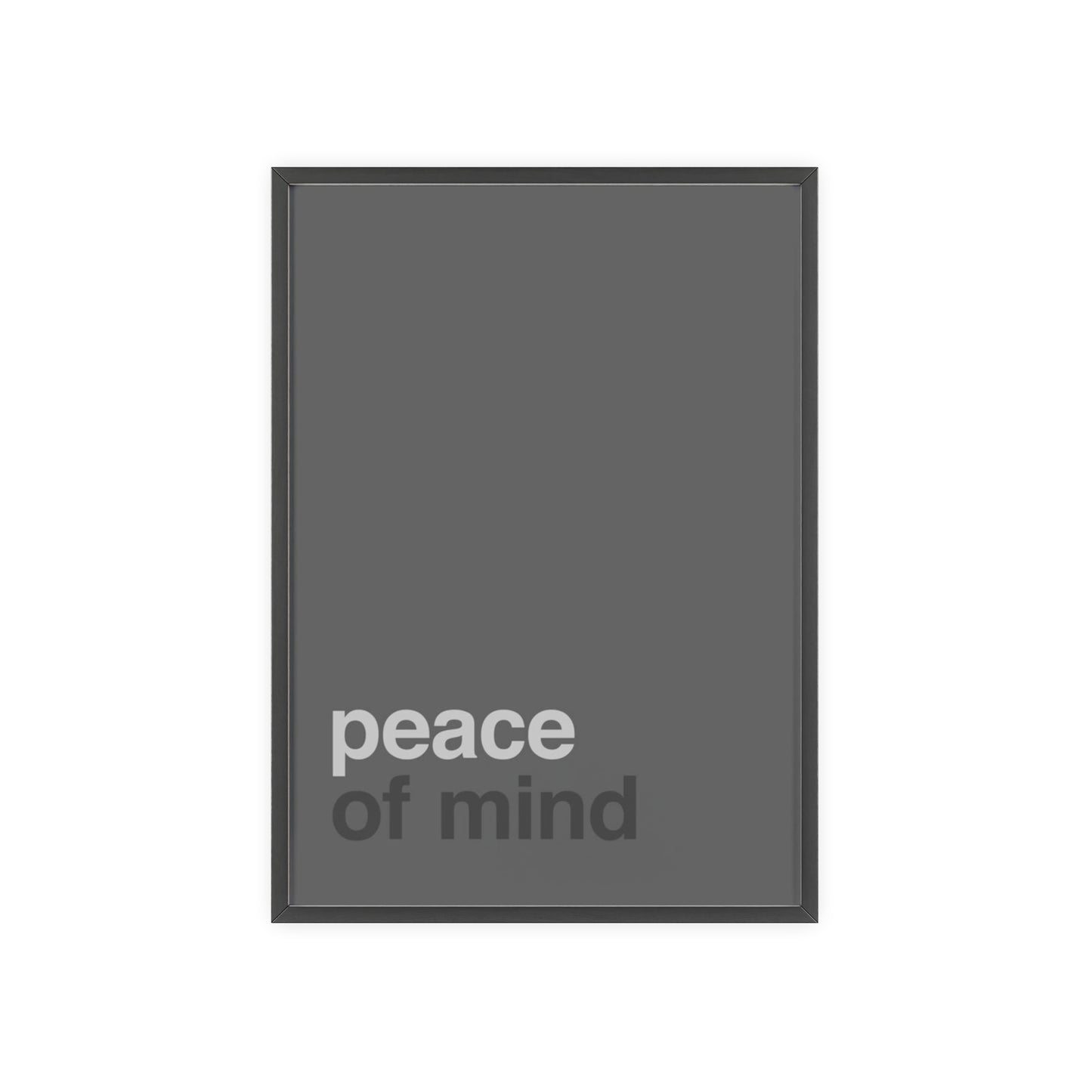 Peace of Mind - Framed Poster