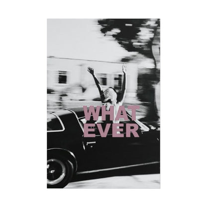 Whatever - Poster