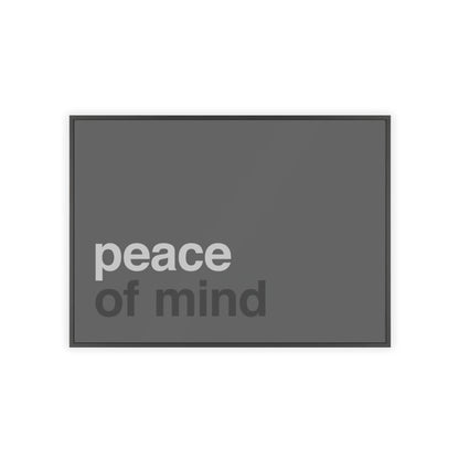 Peace of Mind - Framed Poster