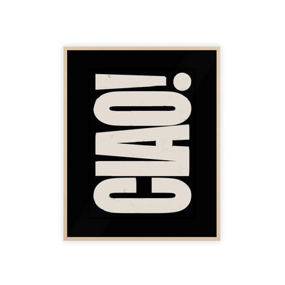Ciao! - Framed Poster