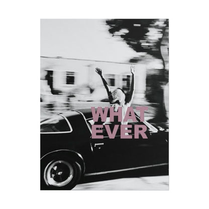 Whatever - Poster