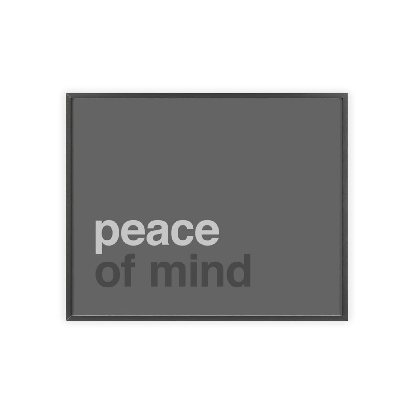 Peace of Mind - Framed Poster