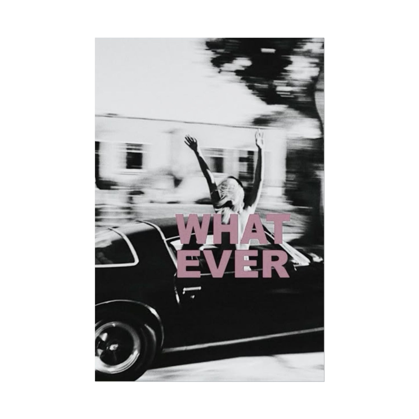 Whatever - Poster